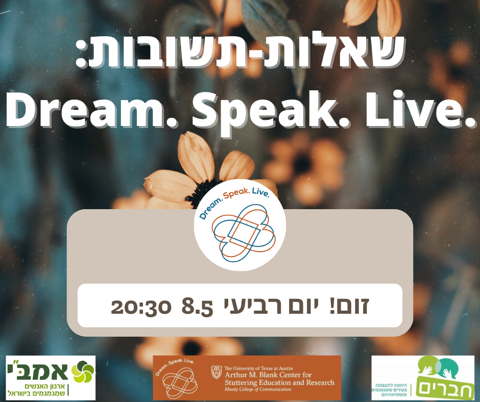 Read more about the article Dream. Speak. Live. – מפגש שאלות-תשובות להורים